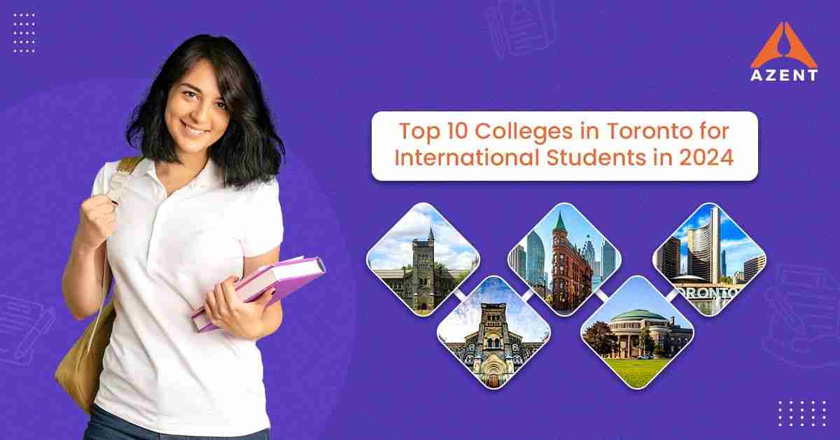 Top 10 Colleges in Toronto for International Students in 2024