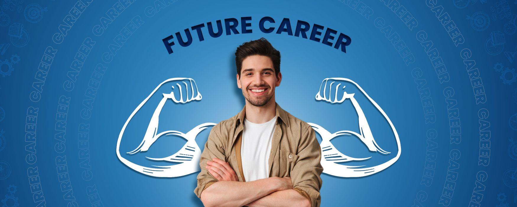 How-To-Strengthen-Your-future-Career-With-The-Right-Guidance.jpg