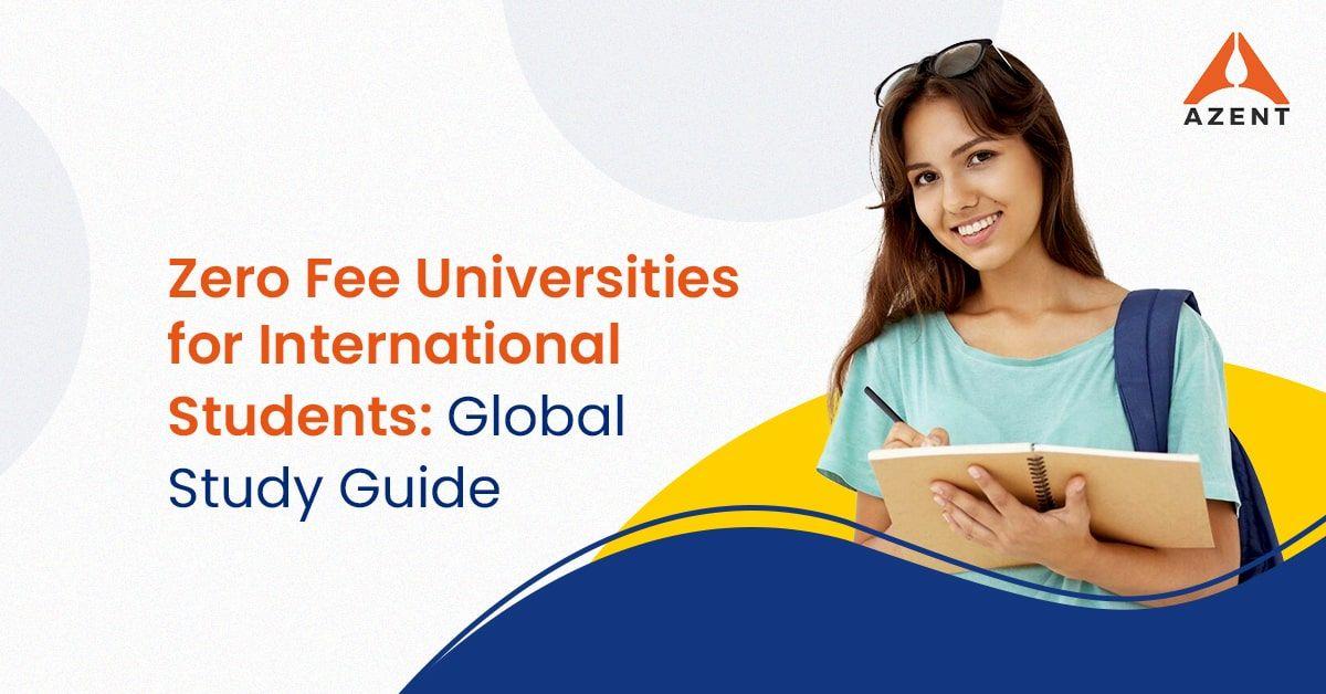 Zero Fee Universities for International Students